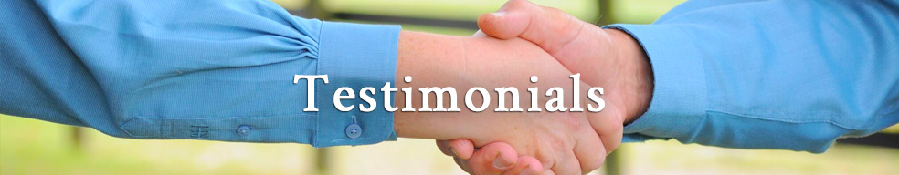 Click here to hear Testimonials about our team. 