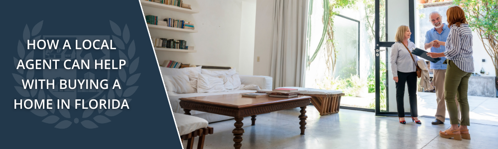 How a Local Agent Can Help With Buying a Home in Florida